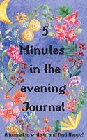5 Minutes in the Evening Journal