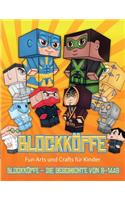 Fun Arts und Crafts für Kinder (Blockköpfe - Die Geschichte von S-1448): Blockköpfe - Die Geschichte von S-1448(1 Fun Arts Und Crafts Für Kinder)