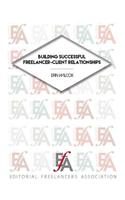 Building Successful Freelancer-Client Relationships