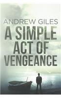 Simple Act of Vengeance