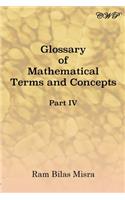 Glossary of Mathematical Terms and Concepts (Part IV)