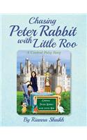 Chasing Peter Rabbit with Little Roo: A Cerebral Palsy Story