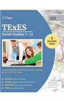 TExES Social Studies 7-12 (232) Study Guide