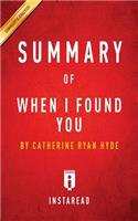 Summary of When I Found You