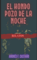 hondo pozo de la noche: cuentos