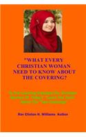 What Every Christian Woman Need To Know About The Covering