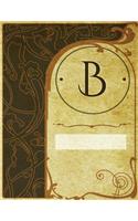 Monogram "b" Sketchbook: Blank Art Pad Notebook Journal(2 Monogram Nouveautwo 150 Sketch)