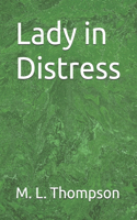 Lady in Distress: (2 Lady)