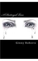 Destroyed Love