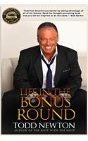 Life In The Bonus Round