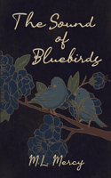 Sound of Bluebirds