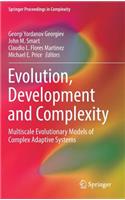 Evolution, Development and Complexity