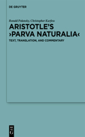 Aristotle’s ›Parva naturalia‹