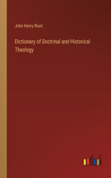 Dictionary of Doctrinal and Historical Theology