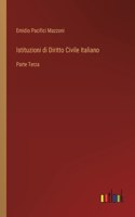Istituzioni di Diritto Civile Italiano