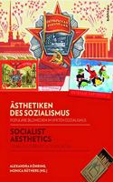 Asthetiken Des Sozialismus / Socialist Aesthetics