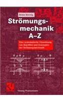 Strömungsmechanik A-Z