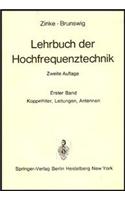 Lehrbuch Der Hochfrequenztechnik: Band 1: Koppelfilter, Leitungen, Antennen