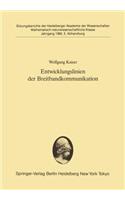 Entwicklungslinien der Breitbandkommunikation