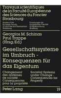 Gesellschaftssysteme Im Umbruch - Konsequenzen Fuer Das Eigentum