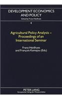 Agricultural Policy Analysis - Proceedings of an International Seminar: Held at the University of Dschang, Cameroon on May 26 and 27, 1994 Funded by the European Union Under the Science and Technology Program (Std)