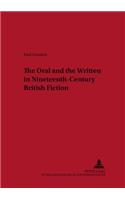 Oral and the Written in Nineteenth-Century British Fiction