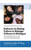 Kulturen Im Dialog - Culture in Dialogo - Cultures in Dialogue