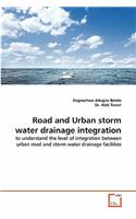 Road and Urban storm water drainage integration