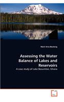 Assessing the Water Balance of Lakes and Reservoirs