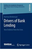 Drivers of Bank Lending