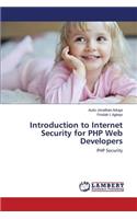 Introduction to Internet Security for PHP Web Developers