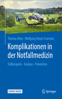 Komplikationen in Der Notfallmedizin
