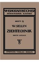Die Ziehtechnik in Der Blechbearbeitung