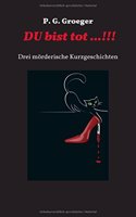 Du bist tot...!: (German)