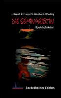 Die Seminaristin