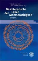 Das Literarische Leben Der Mehrsprachigkeit