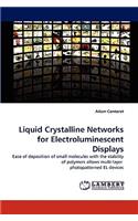 Liquid Crystalline Networks for Electroluminescent Displays