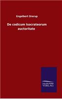 De codicum Isocrateorum auctoritate