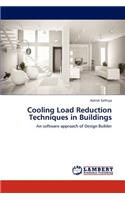Cooling Load Reduction Techniques in Buildings