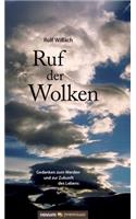 Ruf der Wolken