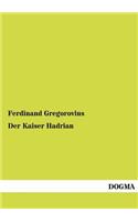 Kaiser Hadrian