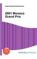 2001 Monaco Grand Prix: (English)