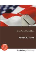 Robert F. Travis: (English)