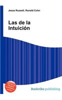 Las de la Intuicion: (English)