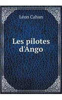 Les pilotes d'Ango: (French)
