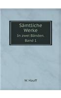 Sämtliche Werke In zwei Bänden. Band 1