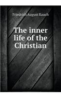 The inner life of the Christian: (English)