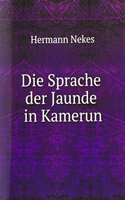 Die Sprache der Jaunde in Kamerun