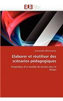 Elaborer Et R�utiliser Des Sc�narios P�dagogiques: (Omn.Univ.Europ.)