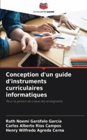 Conception d'un guide d'instruments curriculaires informatiques